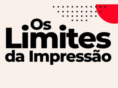 Limites da Impressão