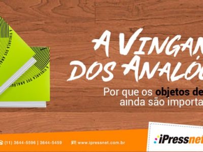 A Vingança dos Analógicos