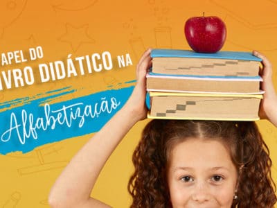 O papel do livro didático na alfabetização