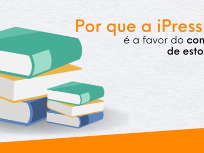 Por que a iPressnet é a favor do controle de estoque?