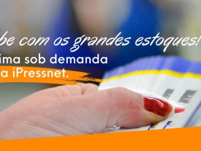 Acabe com os grandes estoques! Imprima sob demanda com a iPressnet.