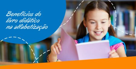 Dia Nacional da Alfabetização / Benefícios do livro didático na alfabetização